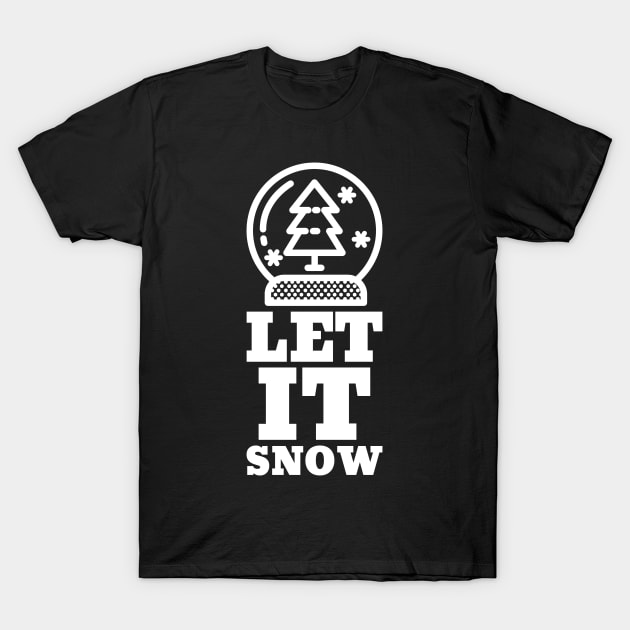 Let it Snow T-Shirt by Evlar